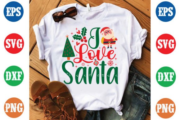I Love Santa Christmas T-shirt Design: Graphics & Print Review