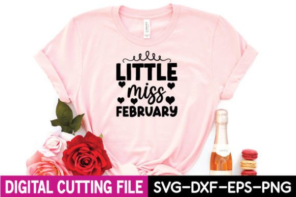 Little Miss February SVG Graphics for T-Shirt Designs